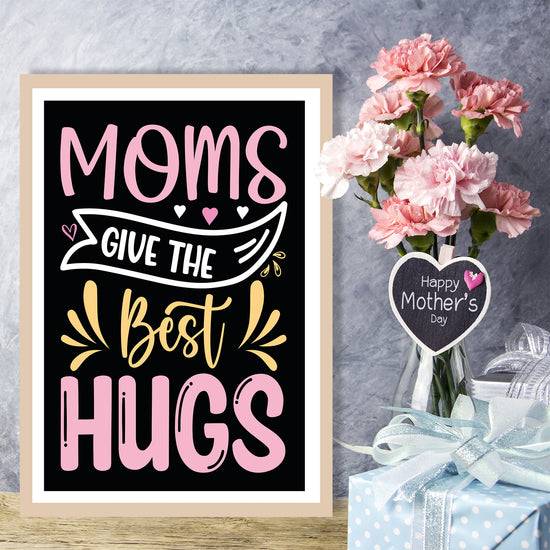 Queen Kerosin Rahmenbild - Mom give the best Hugs 2025